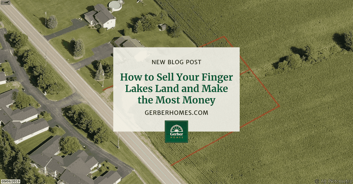 How to Sell Your Finger Lakes Land and Make the Most Money Gerber
